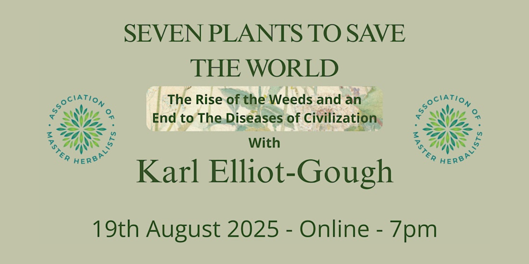 Seven Plants to Save the World with Karl Elliot-Gough